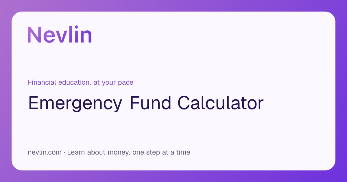 Free Emergency Fund Calculator | Nevlin